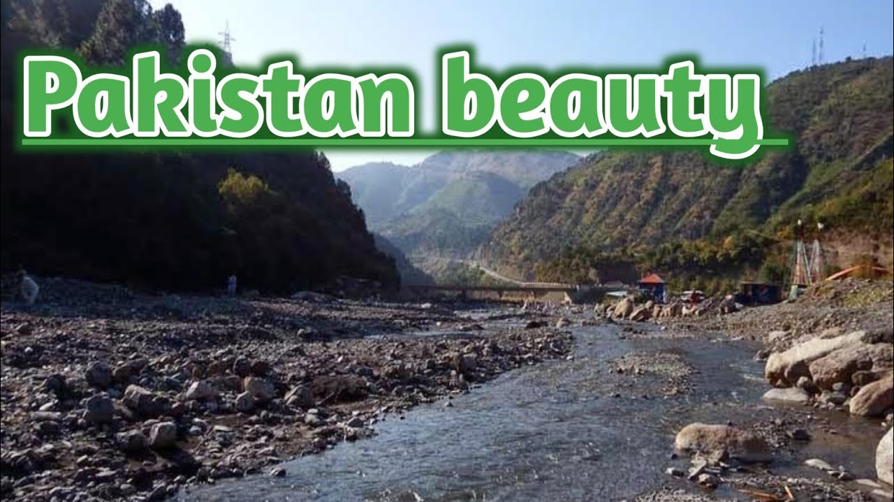 Pakistan beauty river view abbottabad 2026 