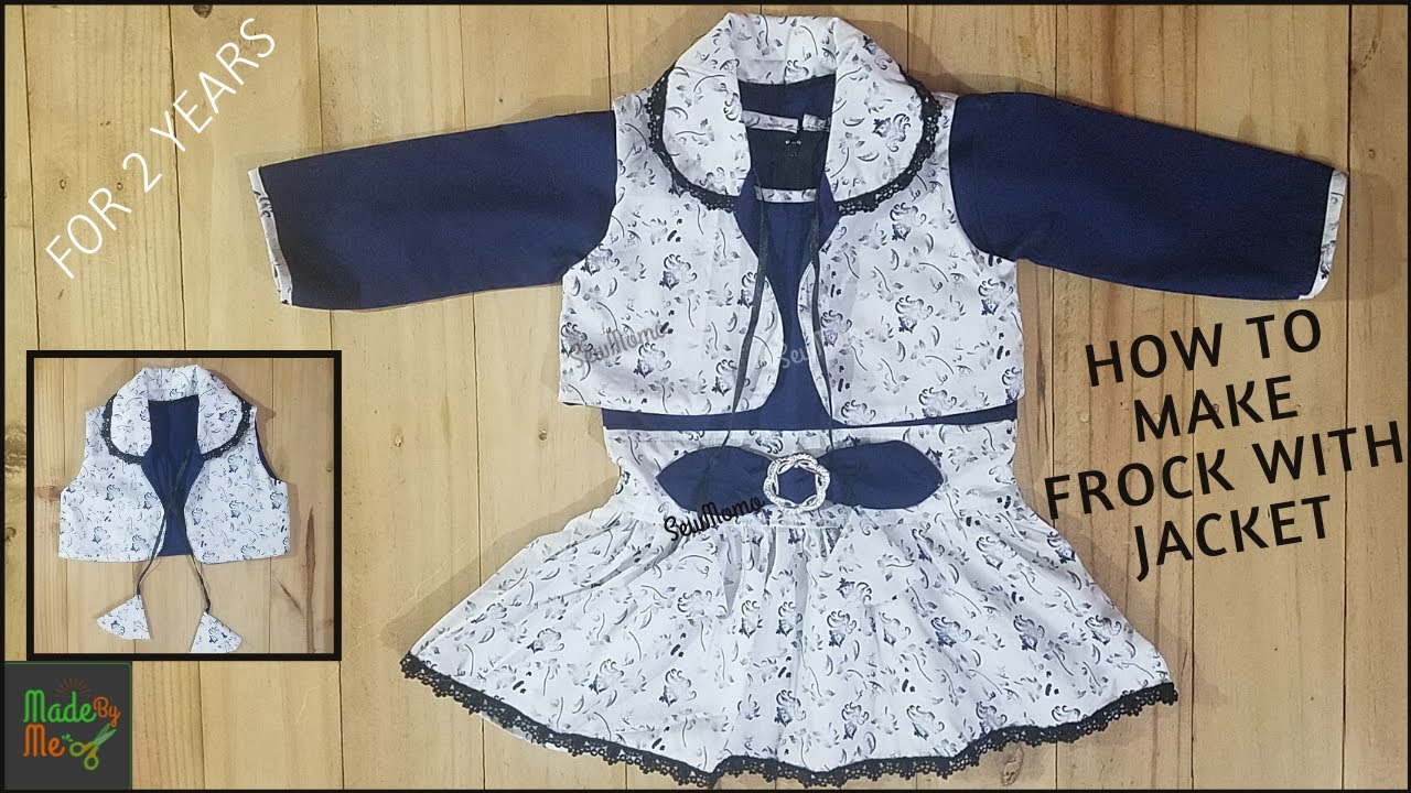 How to make Frock with Jacket