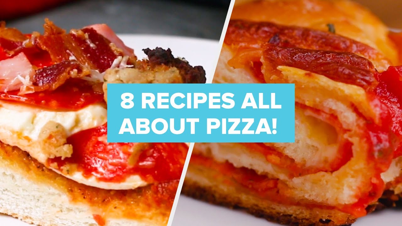 8 Recipes All About Pizza