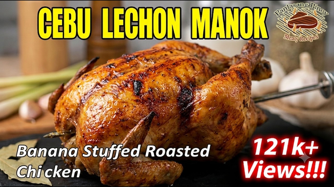 CEBU LECHON MANOK (OVEN ROASTED) | SIMPLE AND EASY TO COOK CEBU ROASTED CHICKEN