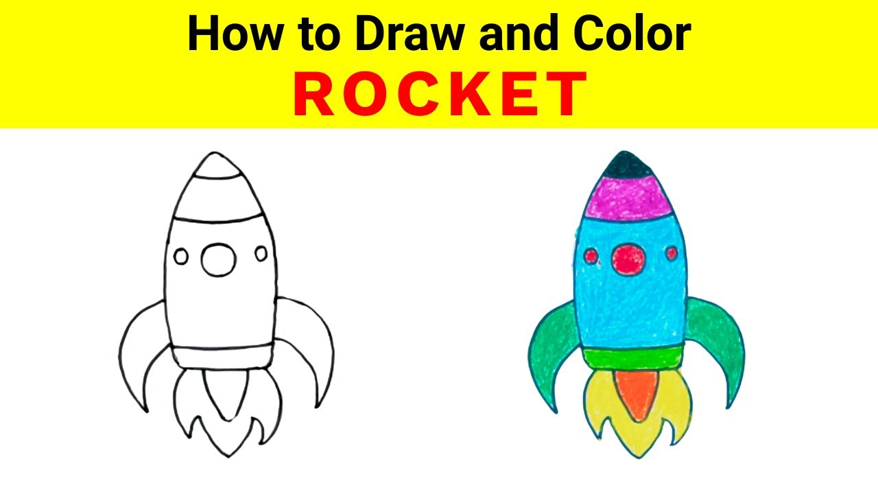 How to Draw and Color a Rocket for Kids | Learn Step by Step Drawing