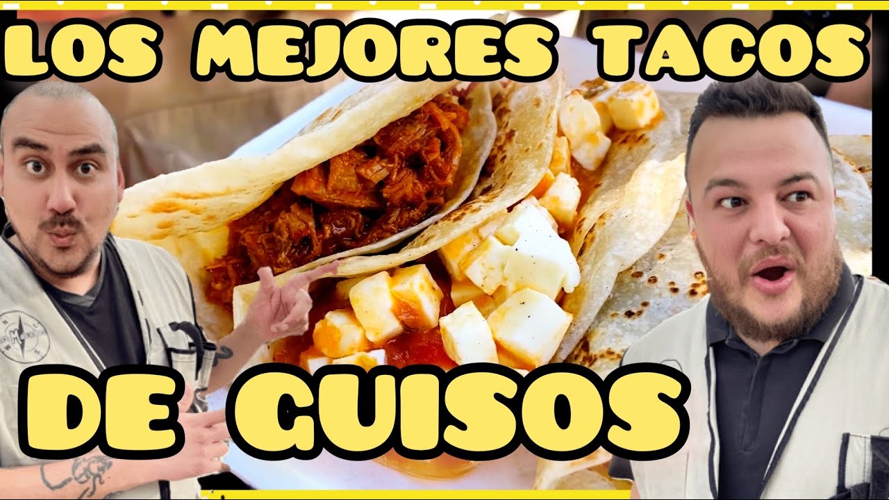 VISITAMOS TRES TEMPLOS DE TACOS DE GUISOS EN MONTERREY