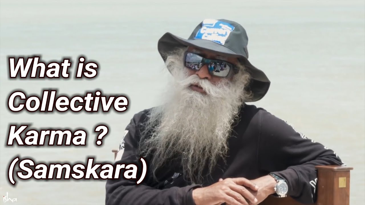 What is Collective Karma ? : Samskara & Karma - Sadhguru | Life INSIGHTS
