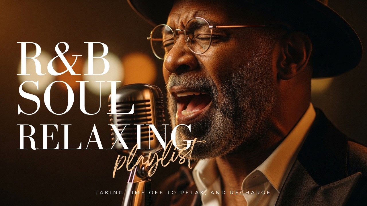 【R&B Soul】Relaxing Sunset Soul Playlist – Smooth Vocals & Soulful Jazzy Grooves2026