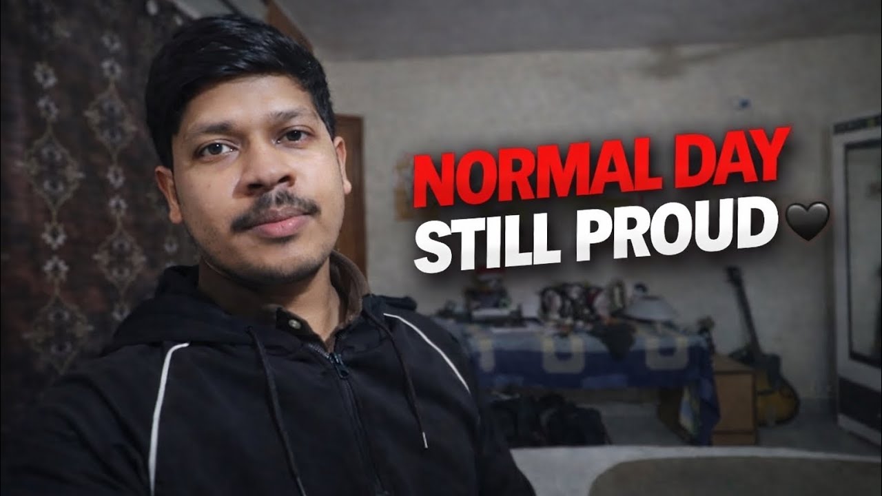 Normal Day Still Proud | Daily Vlog 11