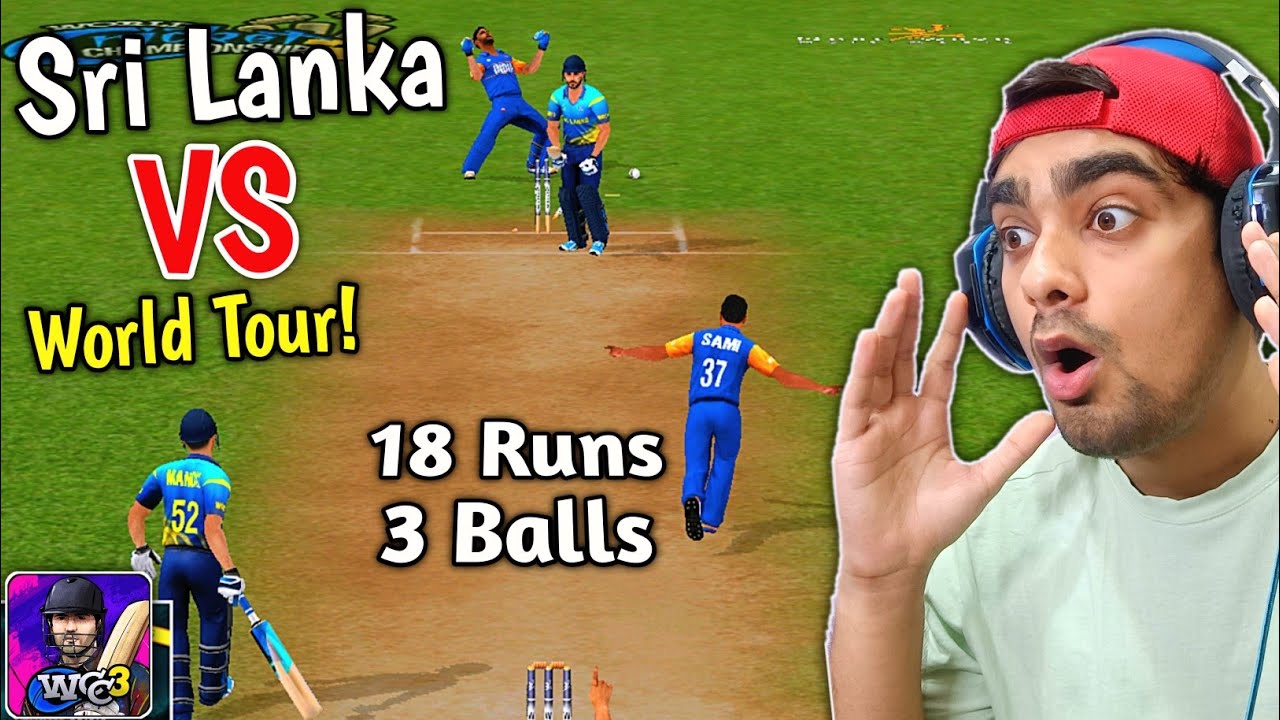 Need 18 Runs Of 3 Balls! Vs SRI LANKA! INDIA World Tour WCC 3 2024