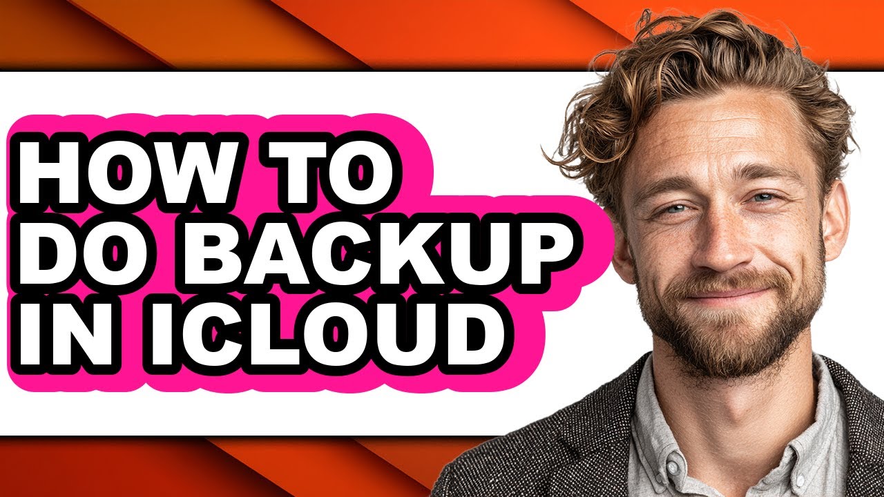 How to Do Backup in Icloud - Easy Guide