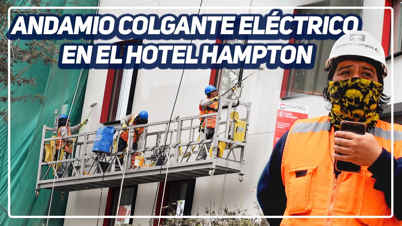 💥ANDAMIOS COLGANTES ELÉCTRICOS EN HOTEL HAMPTON🚧🏨