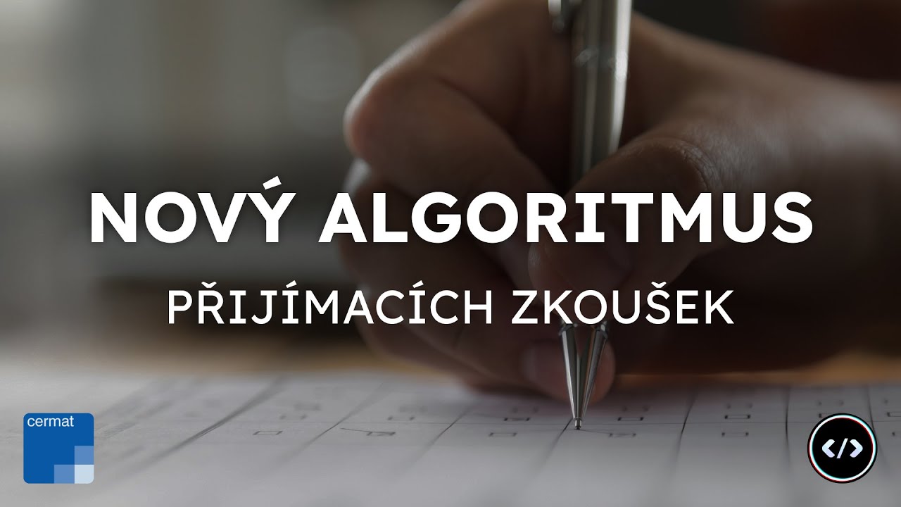 NOVÝ ALGORITMUS pro přijímací zkoušky v roce 2026 | jaknaweby