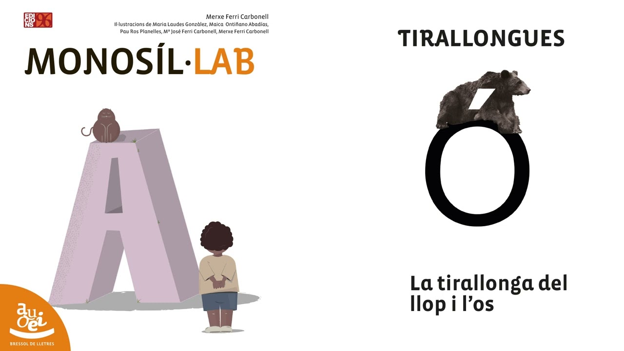 Monosil·lab - La tirallonga del llop i l’os