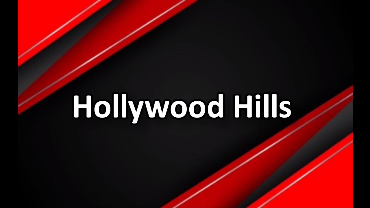 Hollywood Hills - Sunrise Avenue  Mit Text