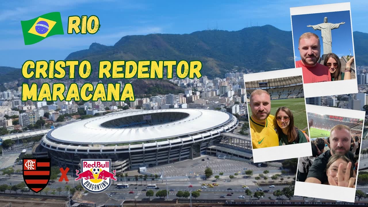 Meci pe MARACANA ⚽ Statuia lui Cristos - Rio de Janeiro 