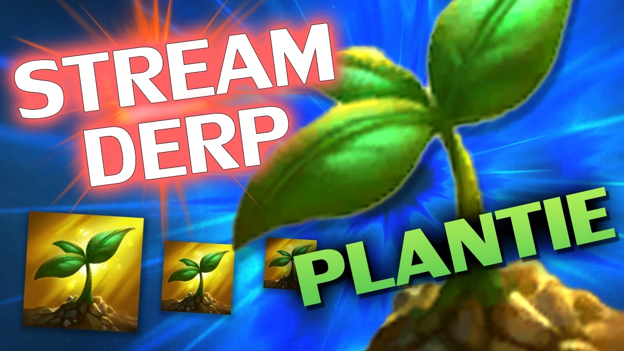 &hearts; PLANTIE ICON - Stream Derp #188