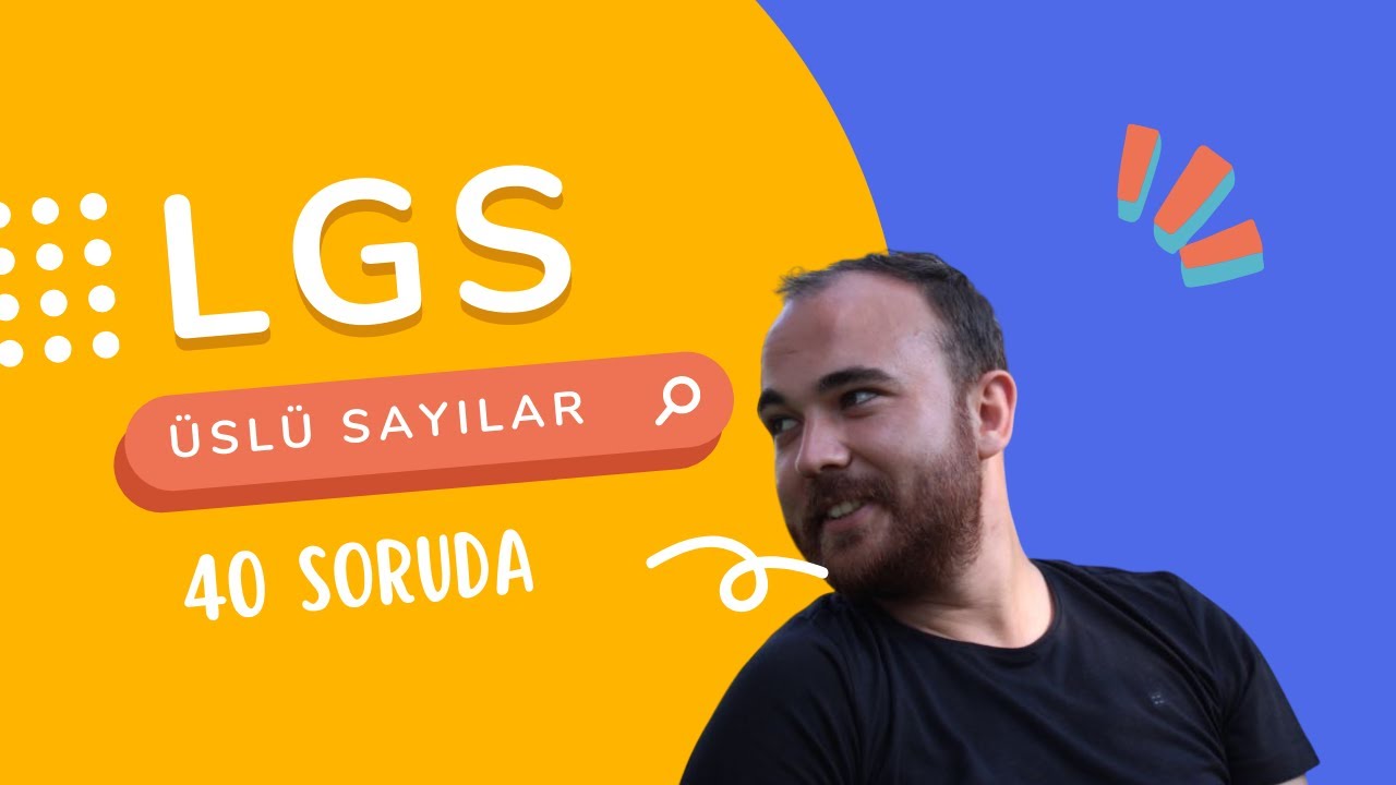 8. Sınıf LGS Üslü Sayılar: Full Tekrar + 40 Karma Soru Çözümü!