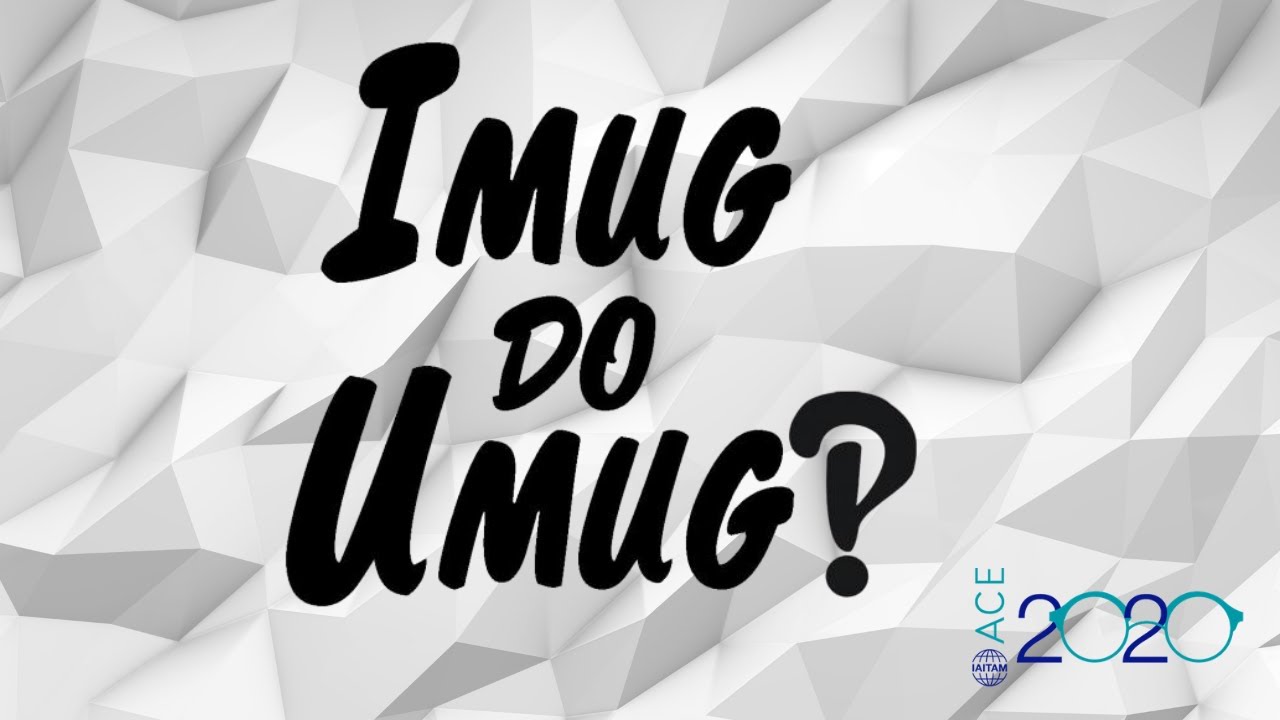 IMUG at IAITAM ACE 2020