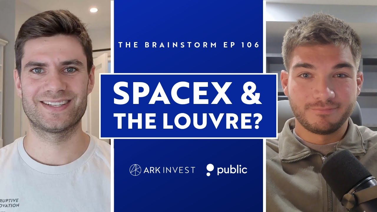 SpaceX And&hellip; The Louvre? | The Brainstorm EP 106
