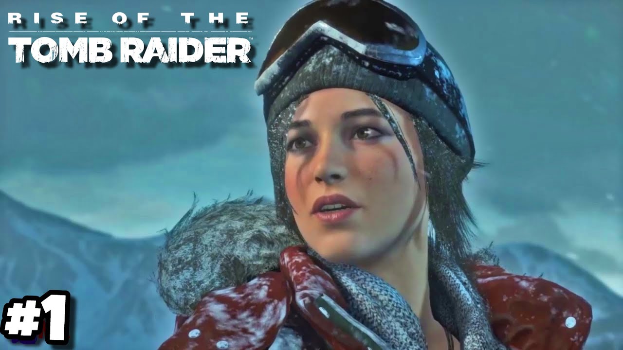 Rise of the Tomb Raider - PC Gameplay | Part 1