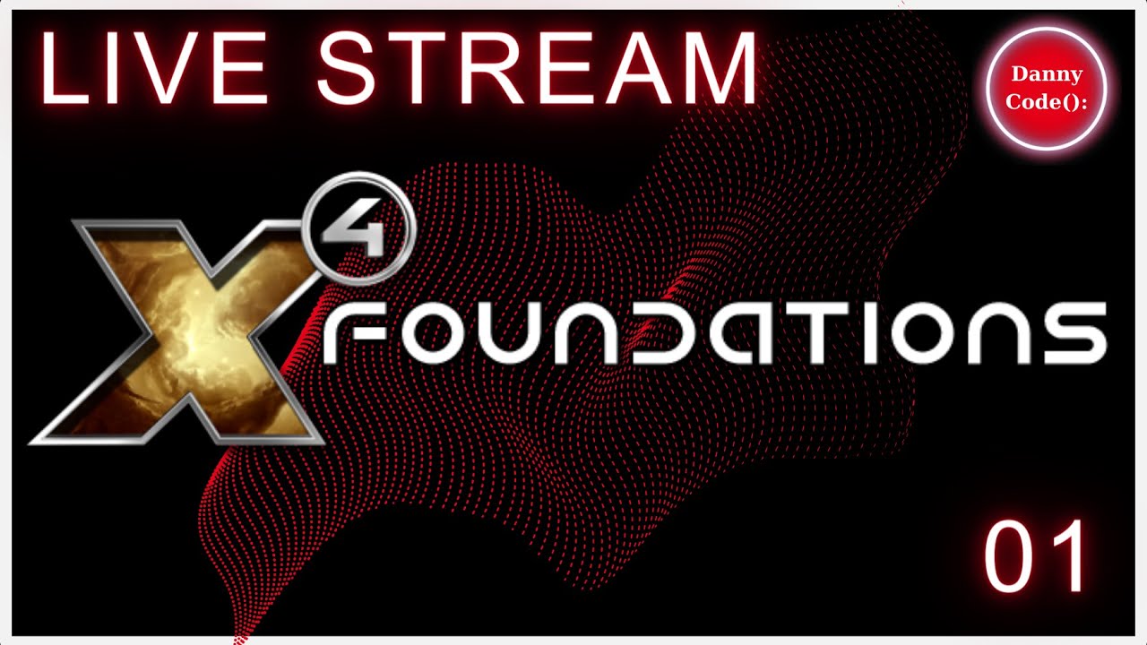 X4 Foundations LIVE 01 - Economic Domination Play Through! 🚀💰 2024 #x4games #x4foundations