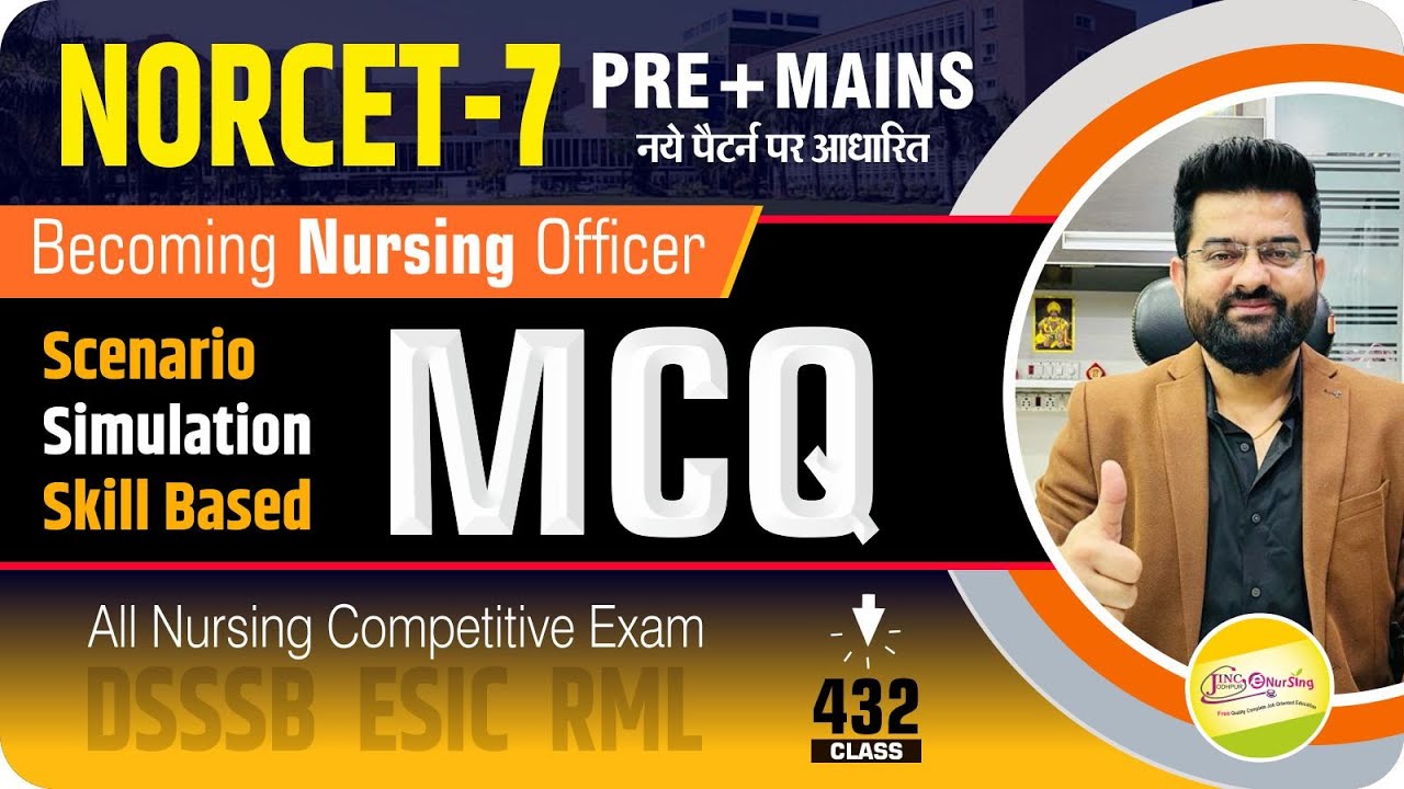 Scenario/Simulation Skill | Practice Based MCQ #432 NORCET-7  | DSSSB | ESIC | By Akki sir