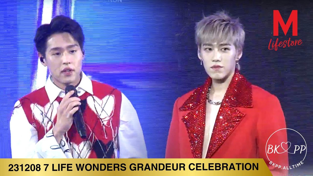 231208 7 LIFE WONDERS GRANDEUR CELEBRATION #BKPP#billkinpp #บิวกิ้นพีพี #บกพพ