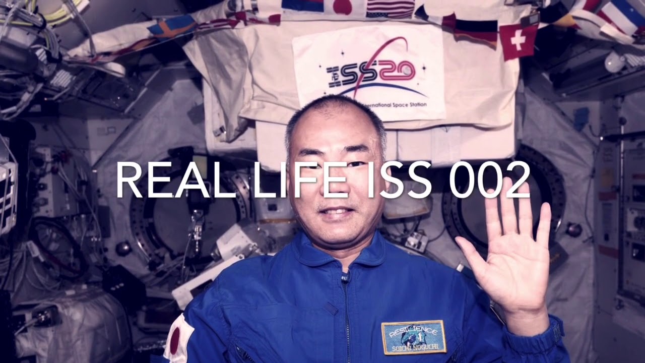 Real Life ISS 002