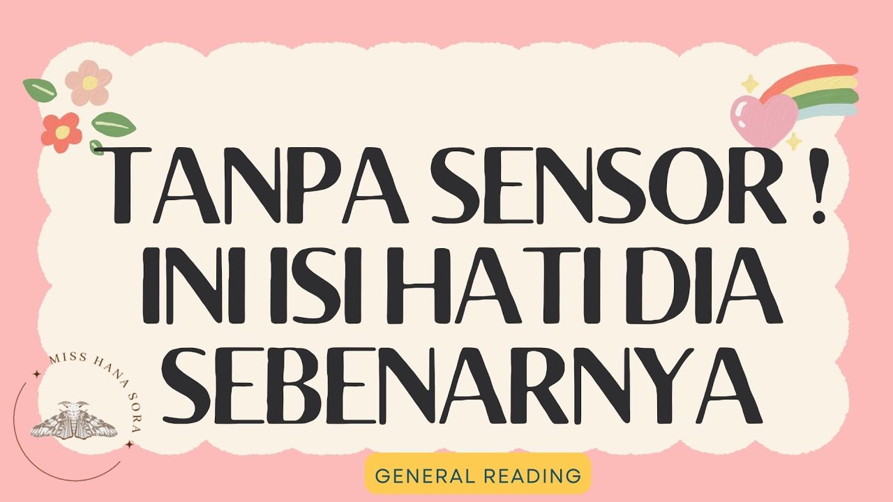 ISI HATI DIA SEBENARNYA