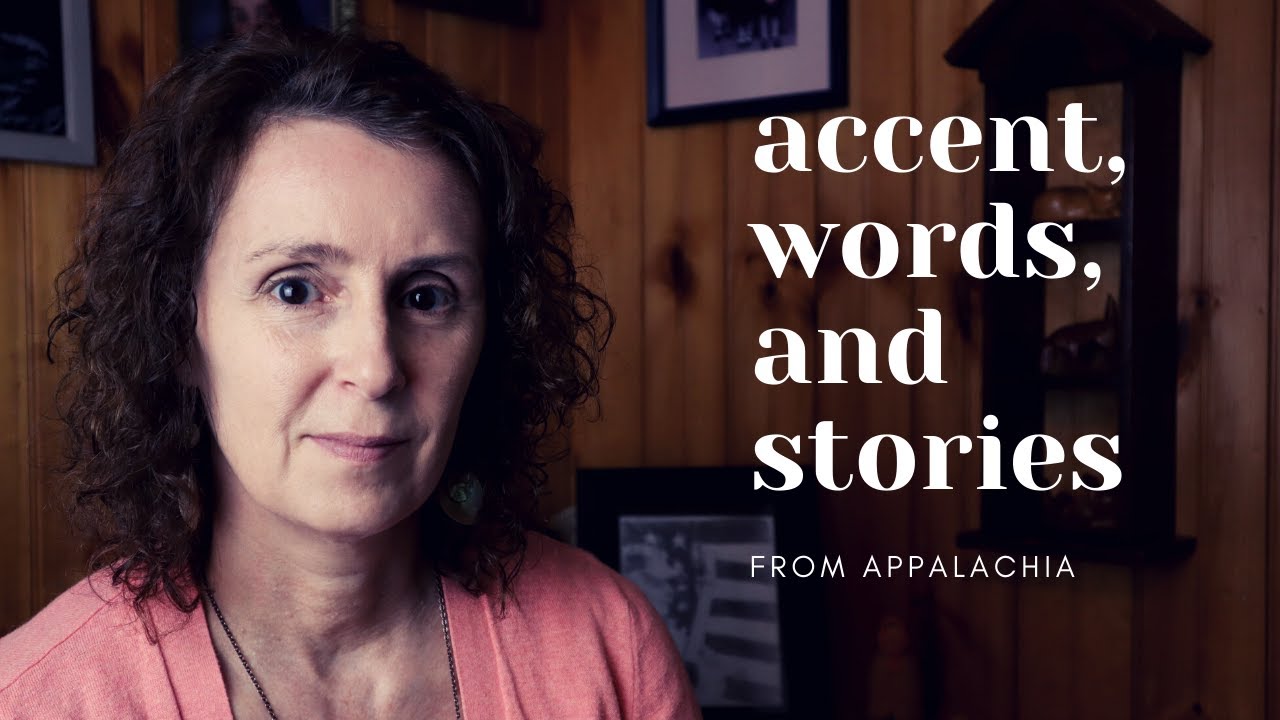 Life with my Appalachian Accent