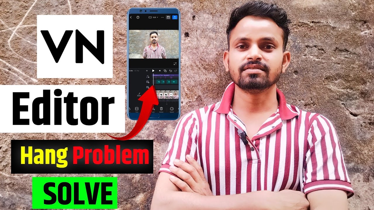 Vn App Lag Problem || vn app hang problem solve || vn editor hang kyu horha kaise thik kare