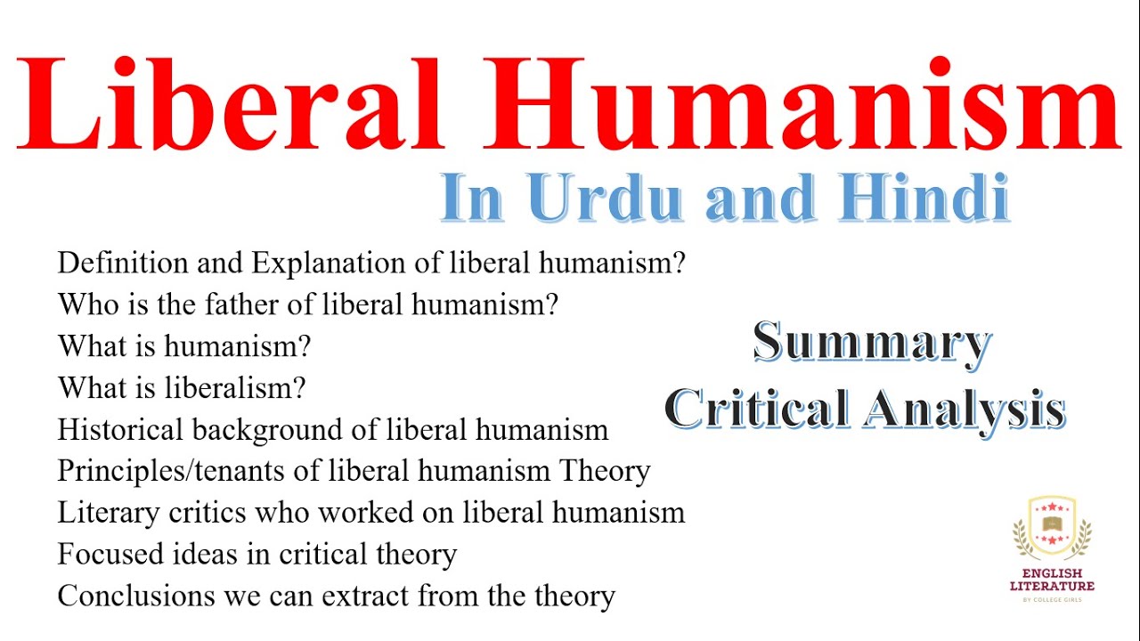 Liberal Humanism in Urdu and Hindi, Liberal Humanism Literary Theory In Urdu, Liberal Humanism PDF.