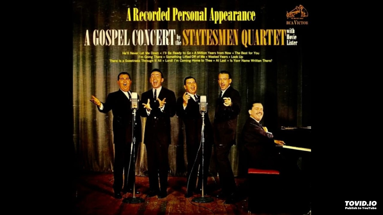 A Gospel Concert LP [Stereo] - Hovie Lister & The Statesmen (1963) [Full Album]