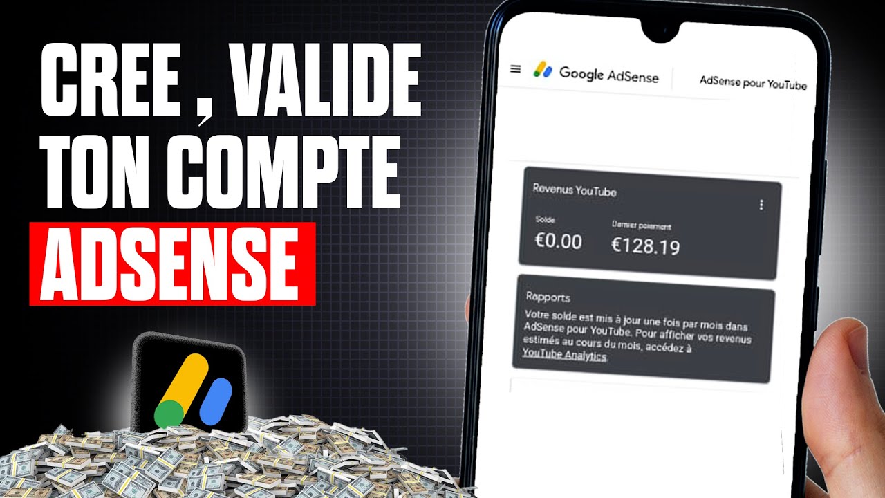 Créer un Compte AdSense Facilement en 2024 avec cette Nouvelle Méthode