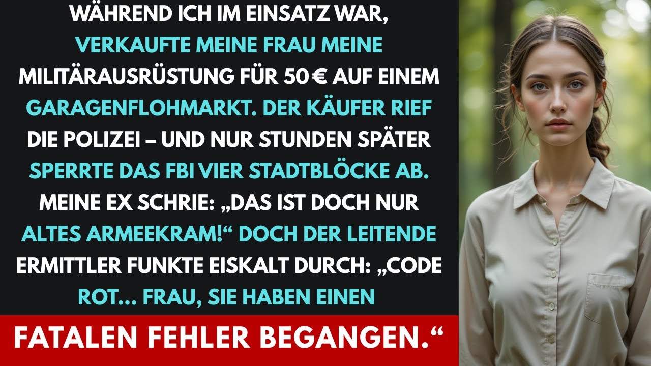 Sie verkaufte heimlich mein Militär-Equipment – und brachte das FBI auf unsere Spur