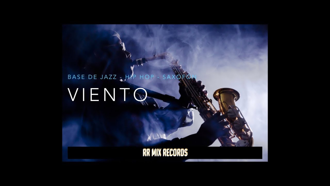 BASE de RAP ﹅ JAZZ ﹅ SAXO ﹅ HIP HOP  