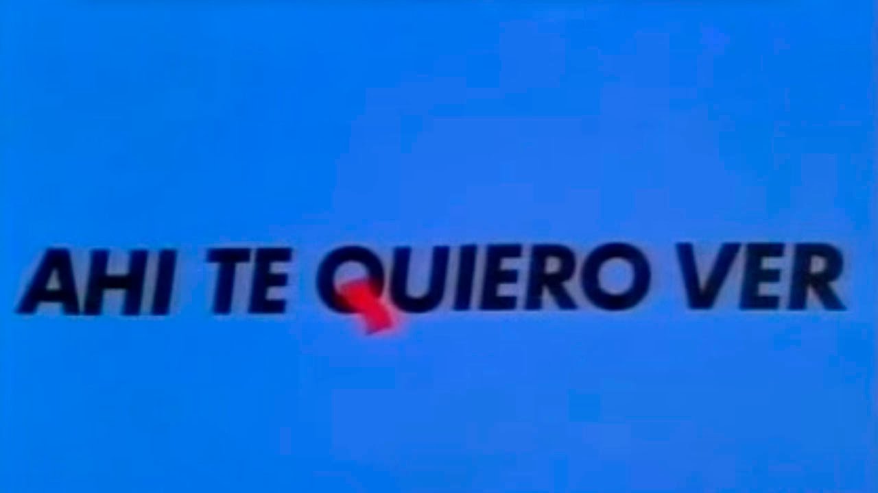 Ahí te quiero ver (1984) Cabecera y fragmentos. Programa de TVE1
