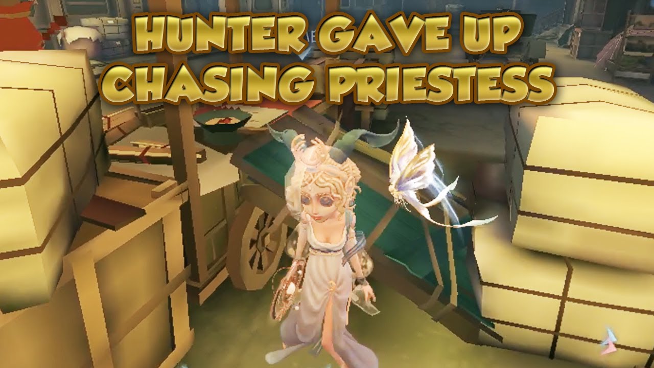 Hunter Gave Up Chasing Priestess | Identity V | 第五人格 | 제5인격 | Priestess