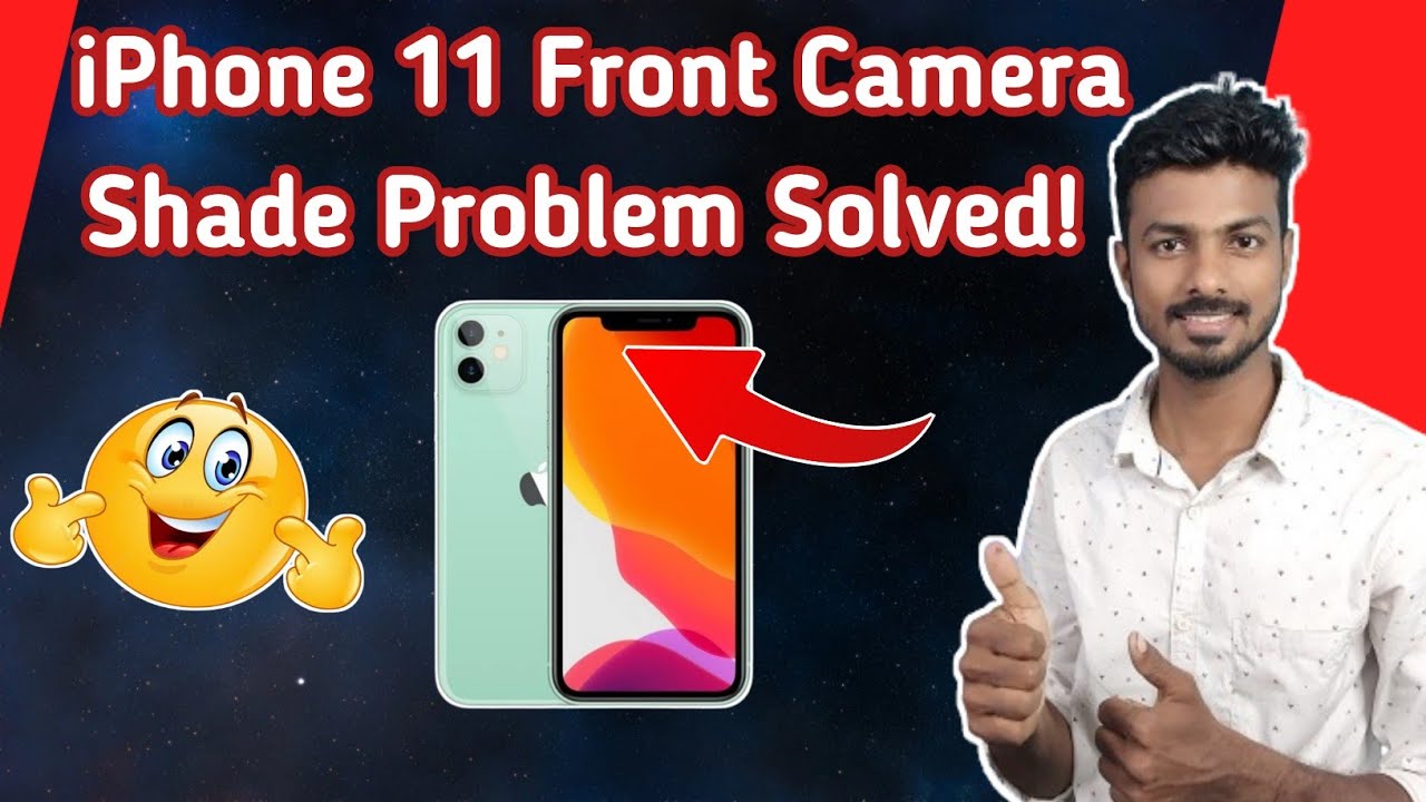 iPhone 11 Front Camera Brown Shade Problem Solved ! | Subbu Tamil Tech