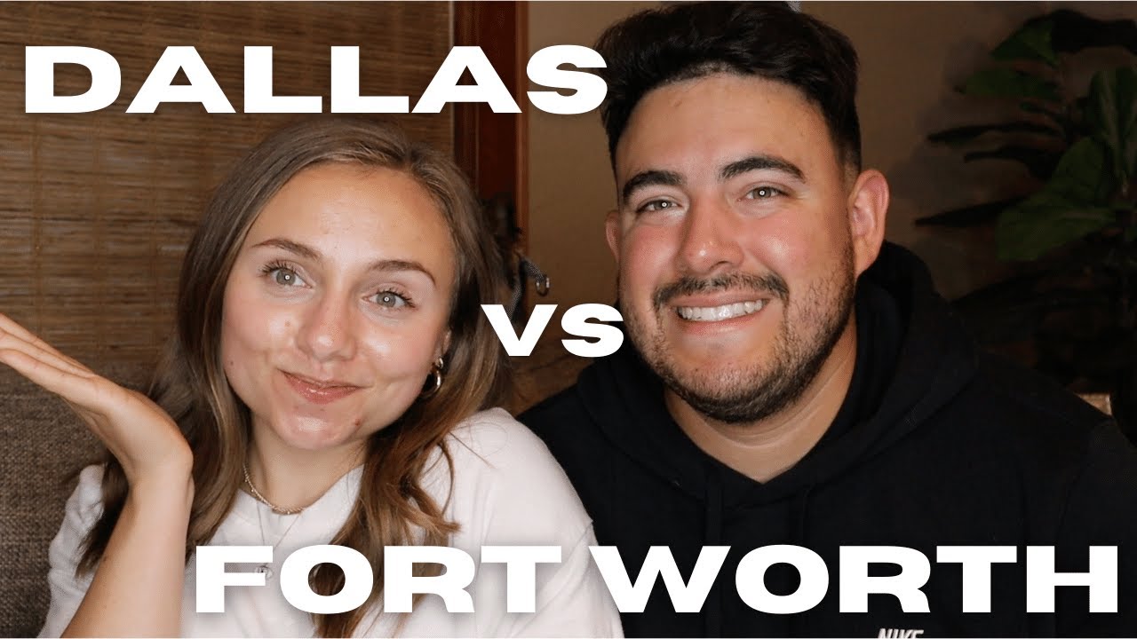 Dallas vs Fort Worth | Which city is better??