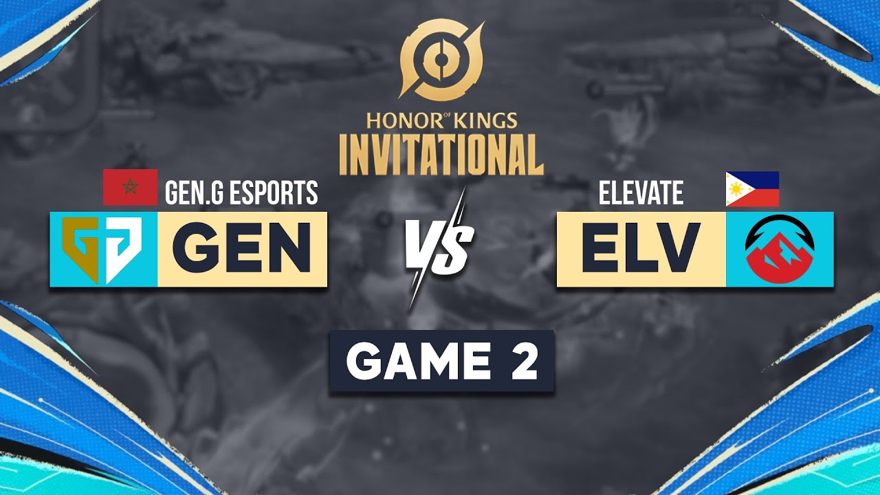 ELEVATE vs GEN.G ESPORTS | Game 2 Day 1 - Group Stage  | HOK INVITATIONALS S3