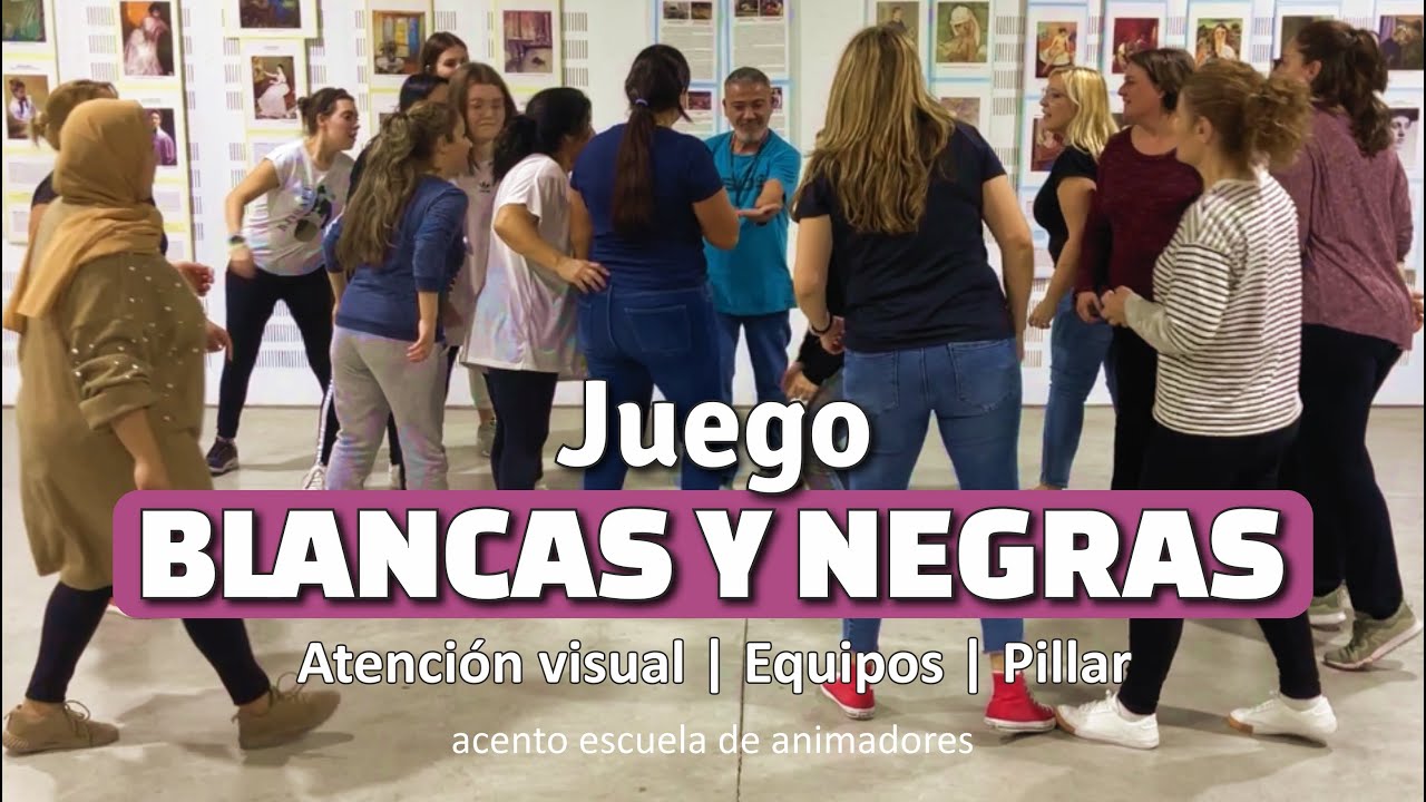 Juego 𝐁𝐋𝐀𝐍𝐂𝐀𝐒 𝐘 𝐍𝐄𝐆𝐑𝐀𝐒. Trabajo en Equipo | Mensaje no verbal | Pillar | Dinámica Grupo | Campamento
