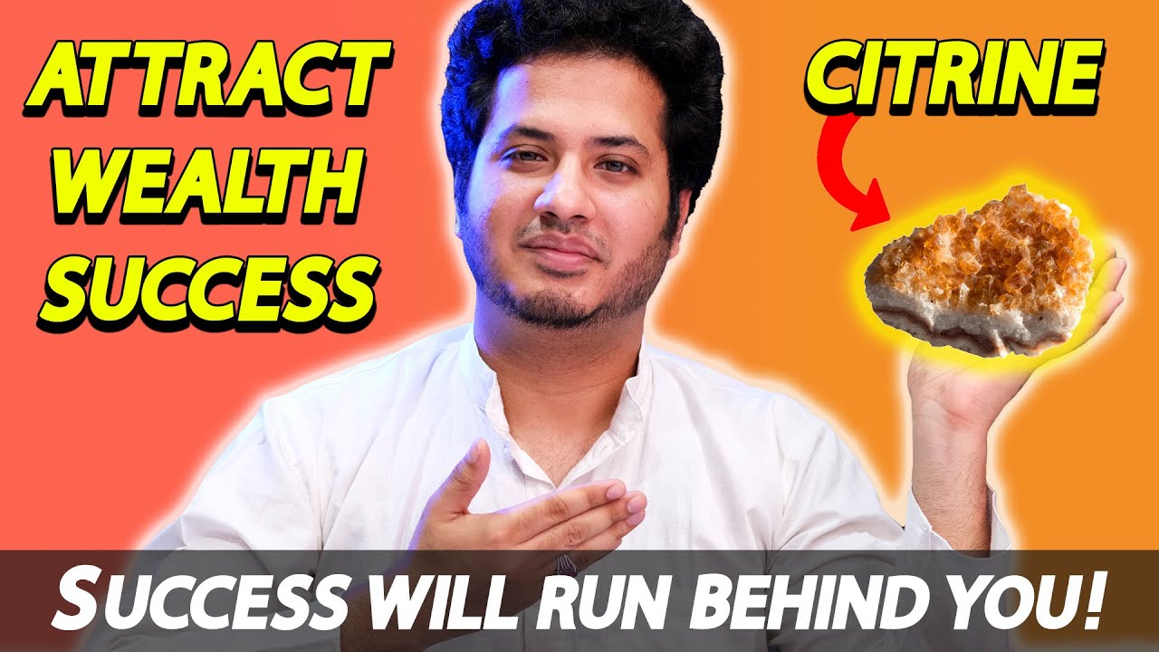 Attract Success & Money with Citrine Crystal | Uses & Benefits of Citrine Stone