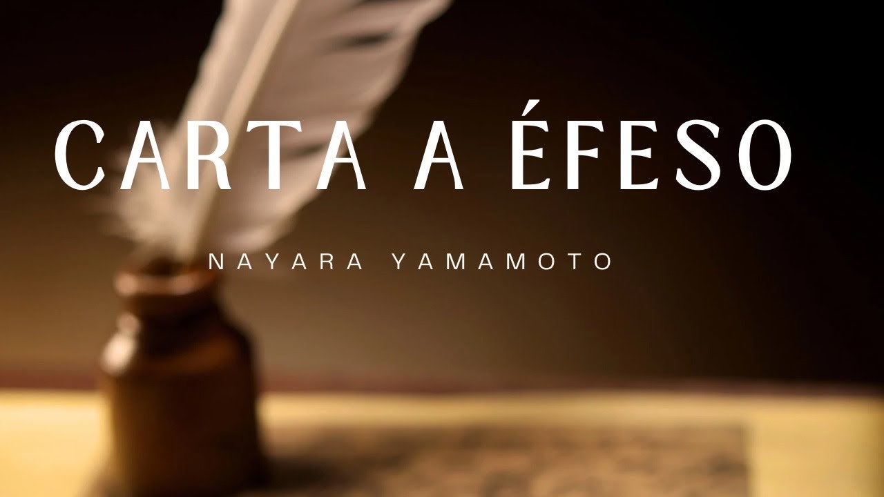 Carta a Éfeso ( hinos Ccb)