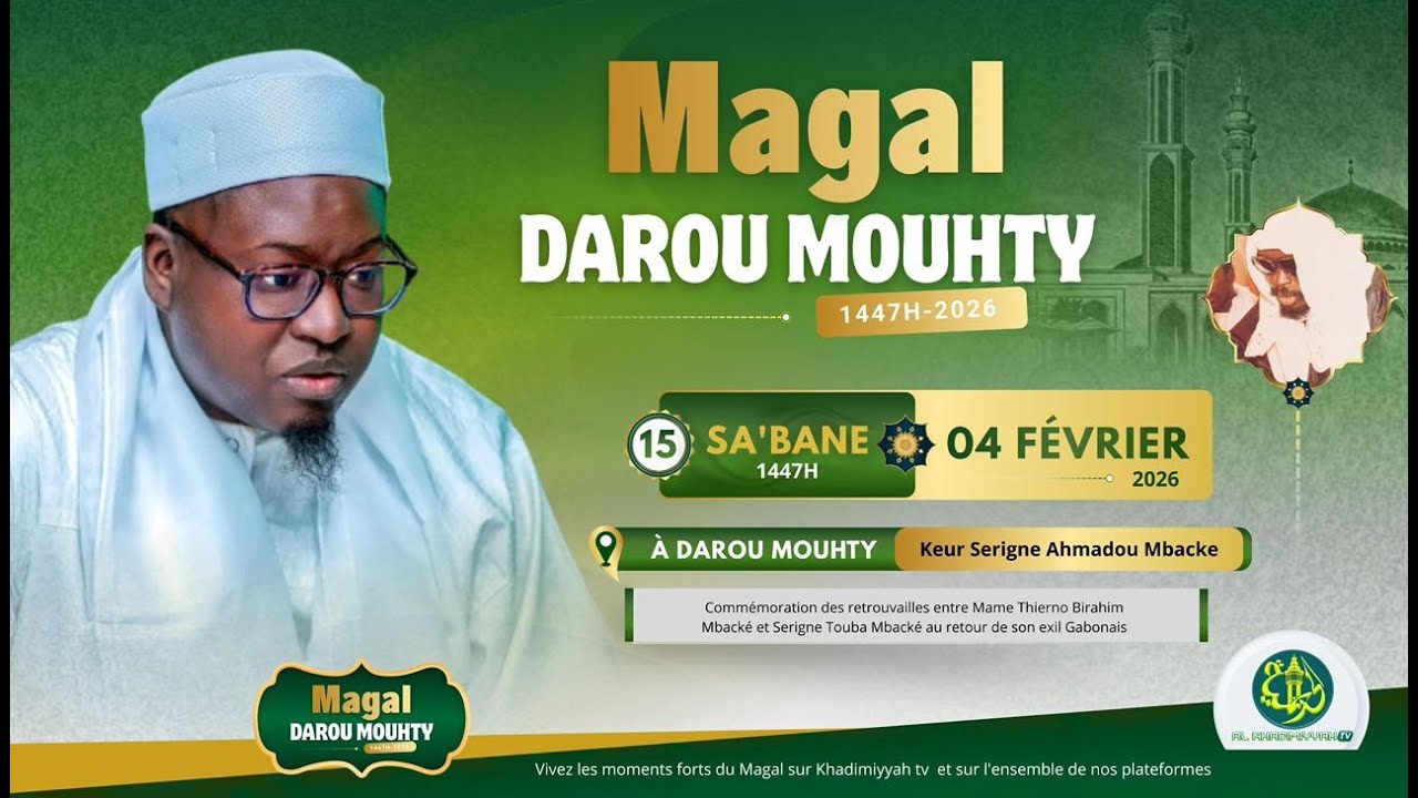 🔴DIRECT Magal Darou Mouhty 2026 : Ziar et temps forts des alentours de mausolée Mame Thierno Birahim