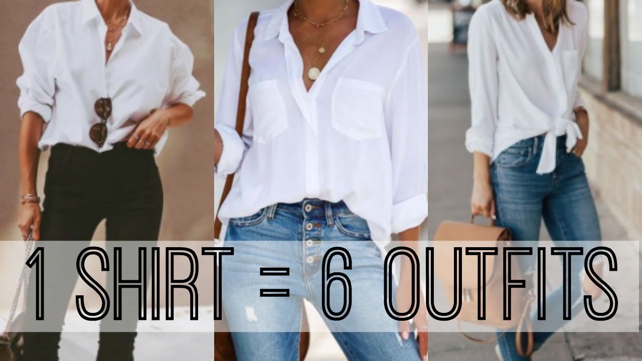 How to Style a White Button Down | 1 Shirt: 6 Ways