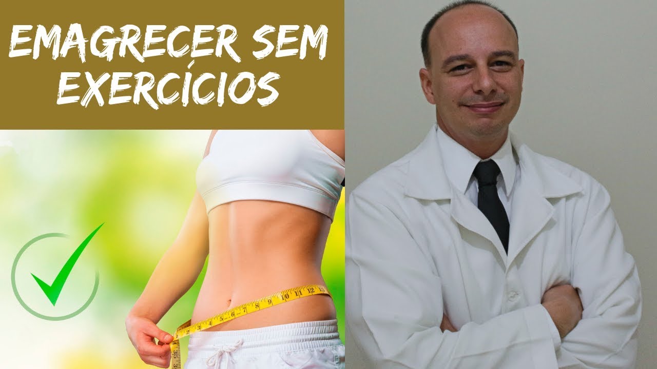É Possível Emagrecer sem Exercícios? ‖ Dr. Moacir Rosa