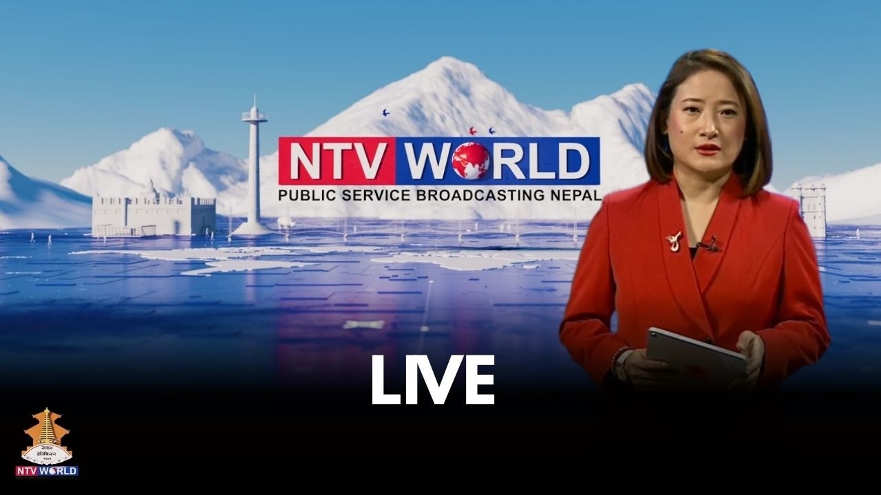 NTV WORLD Live Stream #nepal #ntvworld #nepaltelevision, 13th April 2026 Monday