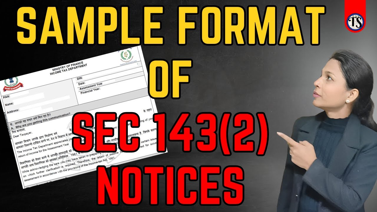 Looking for a sample reply for Sec 143(2) scrutiny notice?