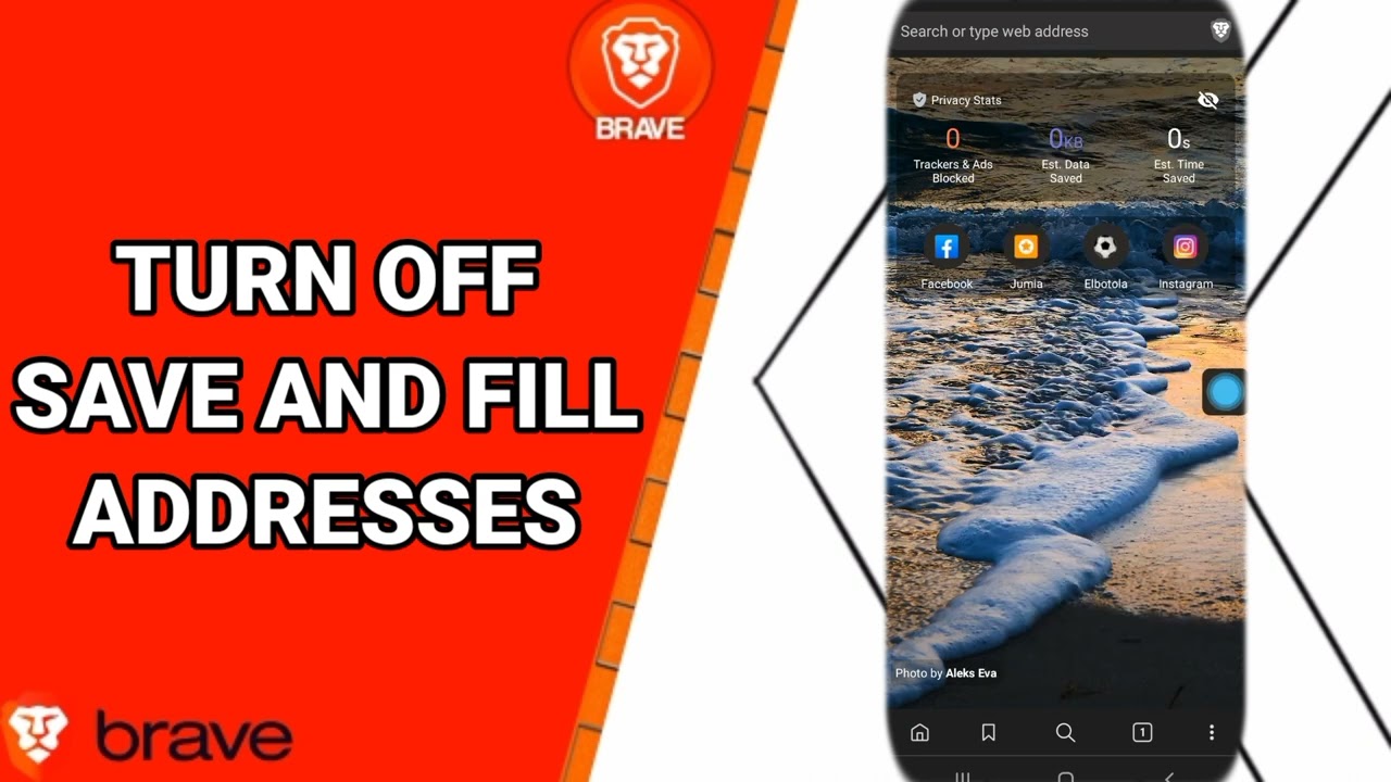 How To Turn Off Save And Fill Addresses On Brave Private Web Browser App