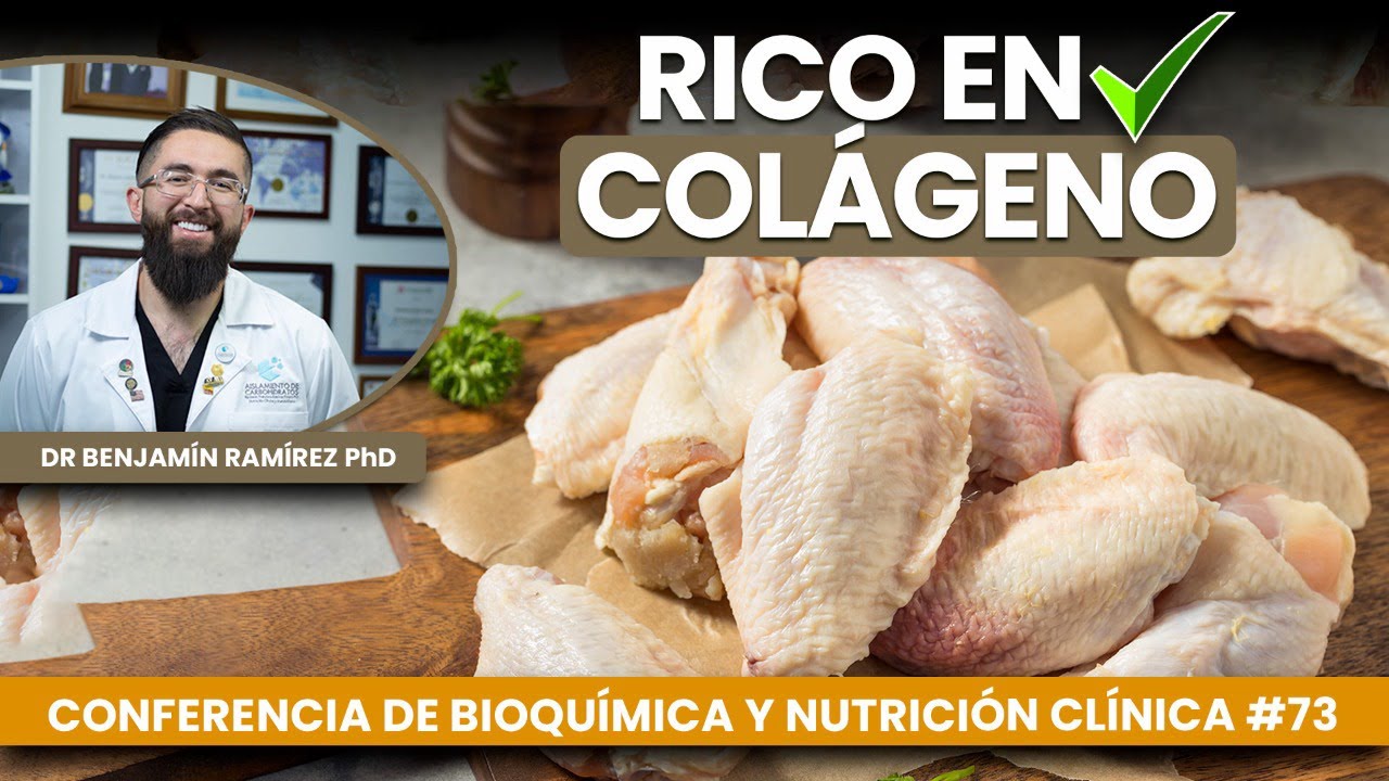 Alas de Pollo Ricas en Colágeno - Conferencia # 73 Contra las Enfermedades - Dr Benjamín PhD