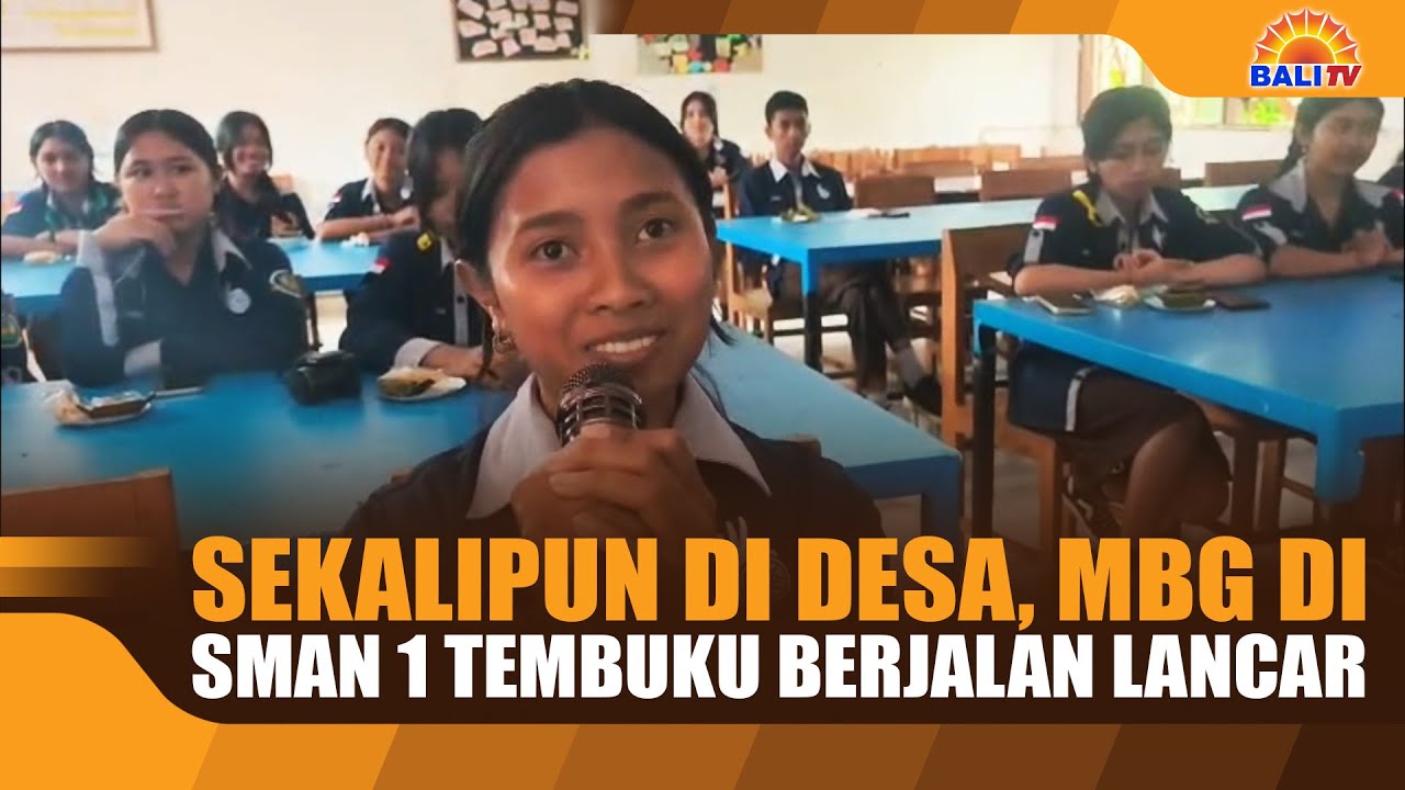 SEKALIPUN DI DESA, MBG DI SMAN 1 TEMBUKU BERJALAN LANCAR