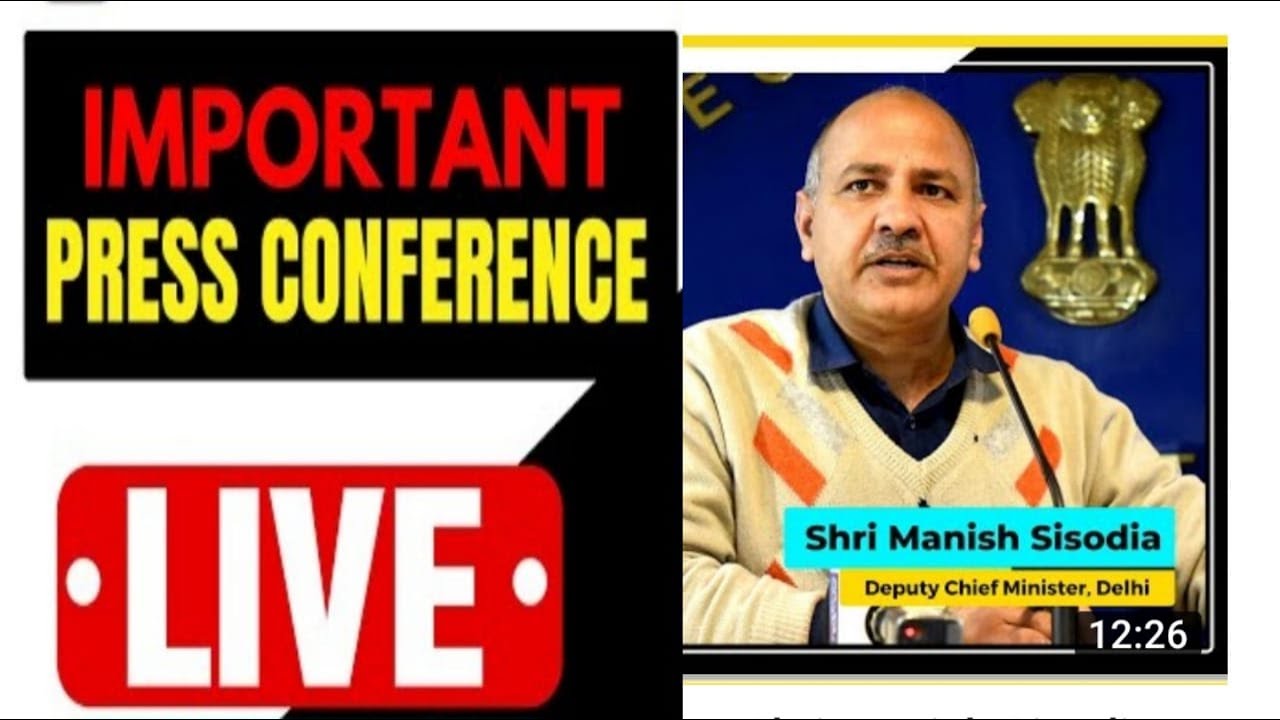 Deputy  Manish Sisodia Addressing an Important Press Conference on GNCTD Bill